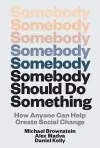 Somebody Should Do Something cover