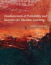 Fundamentals of Probability and Statistics for Machine Learning cover