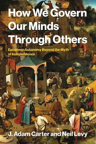 How We Govern Our Minds Through Others cover