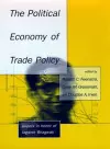 The Political Economy of Trade Policy cover