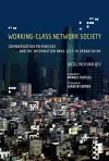 Working-Class Network Society cover