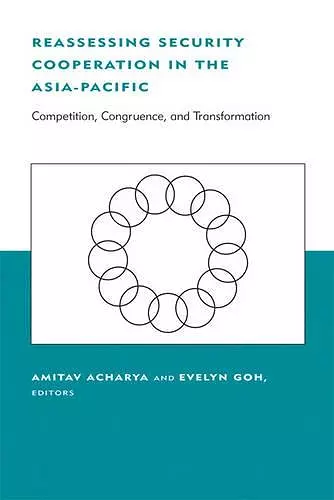 Reassessing Security Cooperation in the Asia-Pacific cover