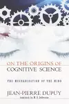 On the Origins of Cognitive Science cover