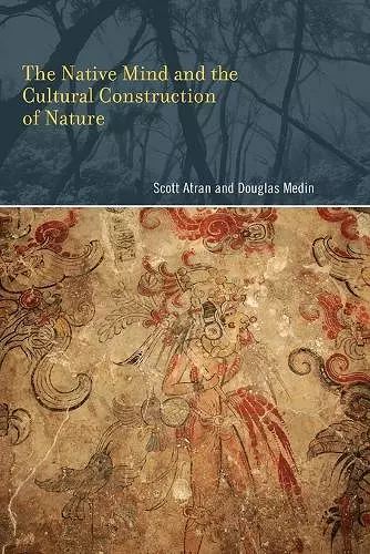 The Native Mind and the Cultural Construction of Nature cover