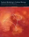 System Modeling in Cellular Biology cover