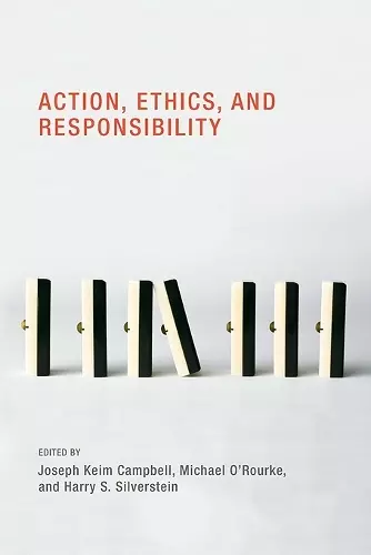 Action, Ethics, and Responsibility cover