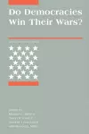 Do Democracies Win Their Wars? cover