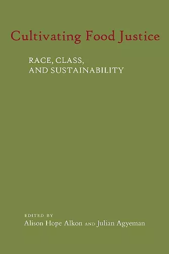 Cultivating Food Justice cover