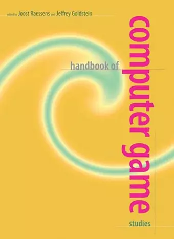 Handbook of Computer Game Studies cover