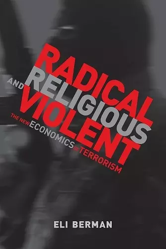 Radical, Religious, and Violent cover