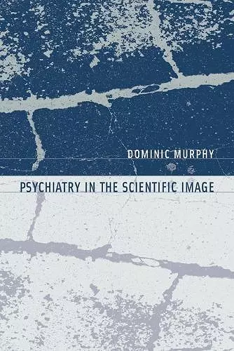 Psychiatry in the Scientific Image cover