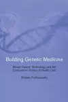 Building Genetic Medicine cover