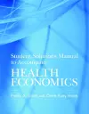 Student Solutions Manual to Accompany Health Economics cover