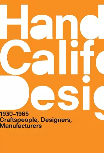 A Handbook of California Design, 1930–1965 cover