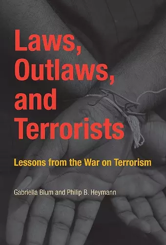 Laws, Outlaws, and Terrorists cover