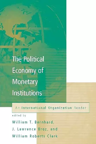 The Political Economy of Monetary Institutions cover