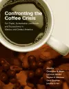 Confronting the Coffee Crisis cover