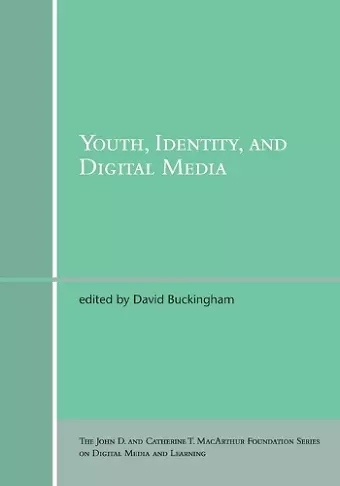 Youth, Identity, and Digital Media cover