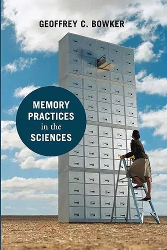 Memory Practices in the Sciences cover