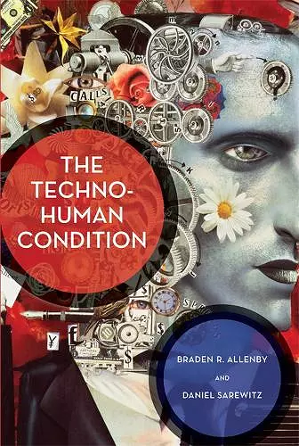 The Techno-Human Condition cover