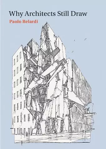 Why Architects Still Draw cover