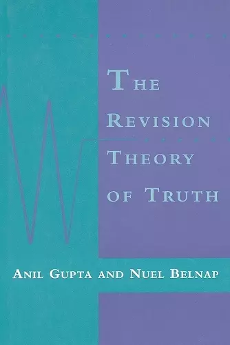 The Revision Theory of Truth cover