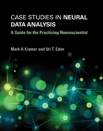 Case Studies in Neural Data Analysis cover