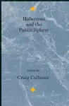 Habermas and the Public Sphere cover