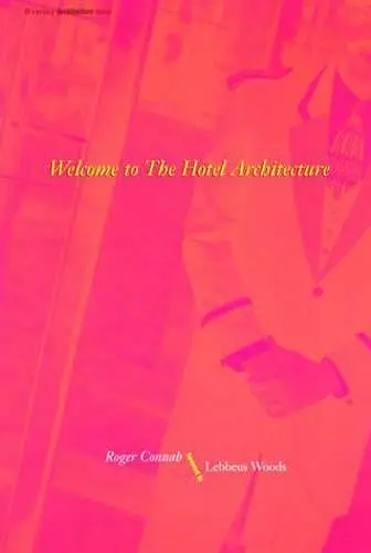 Welcome to the Hotel Architecture cover