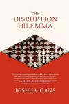 The Disruption Dilemma cover