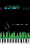 A Composer's Guide to Game Music cover