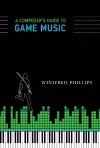 A Composer's Guide to Game Music cover