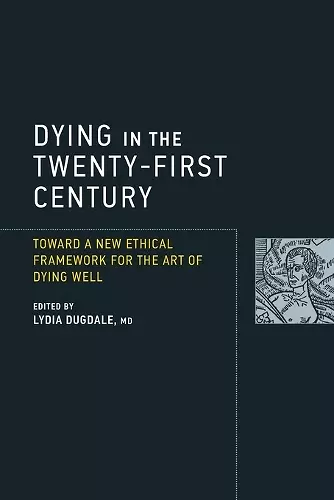 Dying in the Twenty-First Century cover