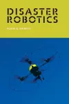 Disaster Robotics cover