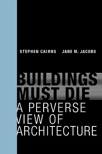 Buildings Must Die cover