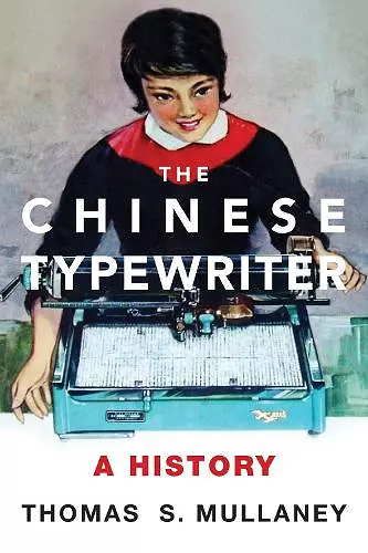 The Chinese Typewriter cover