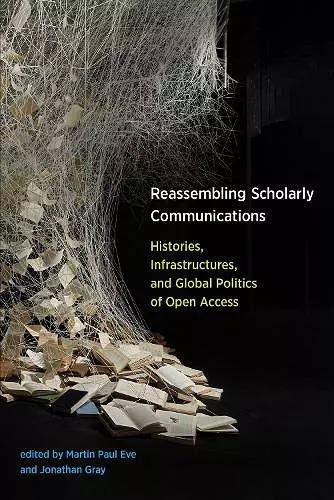 Reassembling Scholarly Communications cover