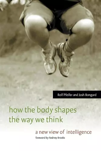 How the Body Shapes the Way We Think cover