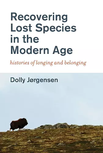 Recovering Lost Species in the Modern Age cover