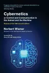 Cybernetics or Control and Communication in the Animal and the Machine cover