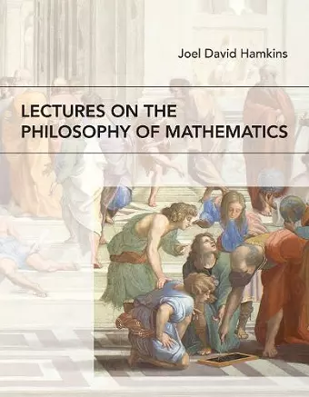 Lectures on the Philosophy of Mathematics cover