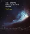 Music and the Making of Modern Science cover