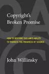 Copyright's Broken Promise cover