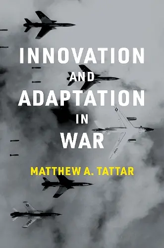Innovation and Adaptation in War cover