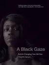 A Black Gaze cover