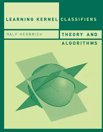 Learning Kernel Classifiers cover