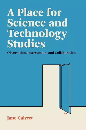 A Place for Science and Technology Studies cover