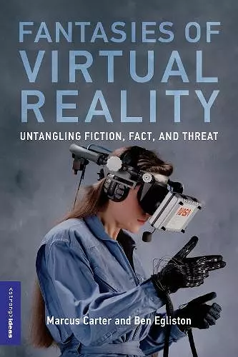 Fantasies of Virtual Reality cover