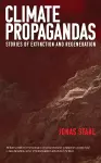 Climate Propagandas cover