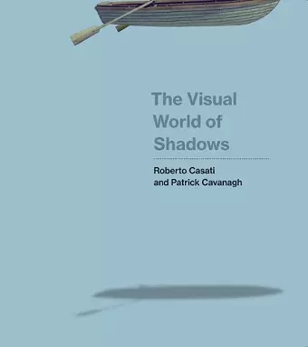 The Visual World of Shadows cover